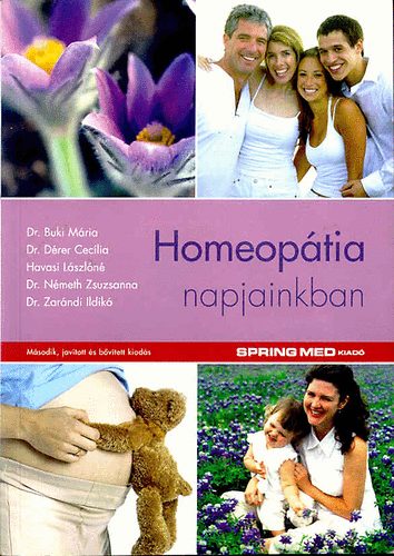 Dr. Zarándi Ildikó Kürti Gábor  (szerk.) - Homeopátia napjainkban