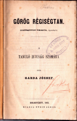 Garda Jzsef - Grg rgisgtan - A tanul ifjsg szmra (1862)