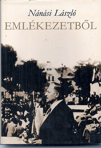 N�n�si L�szl� - Eml�kezetb�l