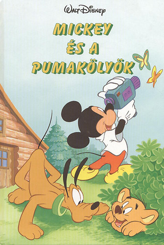 Walt Disney - Mickey s a pumaklyk