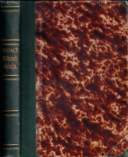 Gyulai Pl - Vrsmarty letrajza (cmkpmetszettel)- 2. javtott kiads