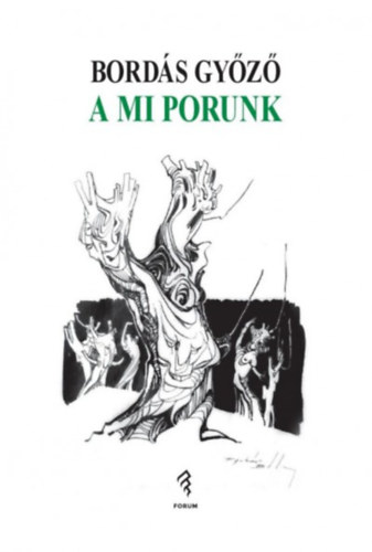 Bords Gyz - A mi porunk