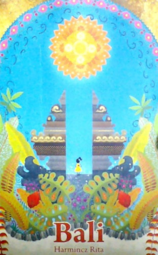 Harmincz Rita - Bali