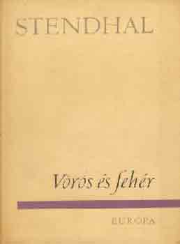 Stendhal - V�r�s �s feh�r