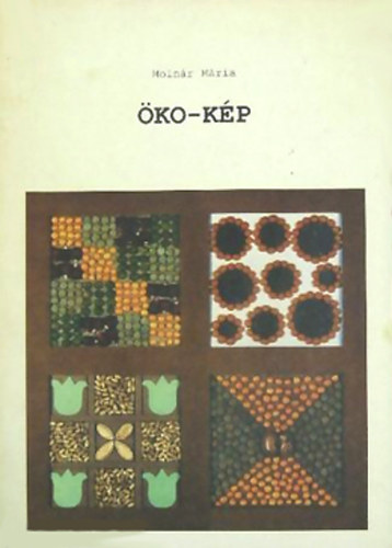 Molnár Mária - Öko-kép