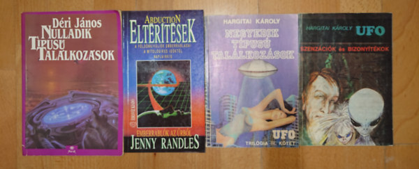 Jenny Randles, Hargitai Károly Déri János - 4 könyv az UFO-król: Nulladik típusú találkozások, Eltérítések, UFO - Szenzációk és bizonyítékok, Negyedik típusú találkozások