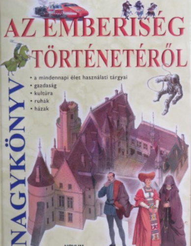 Giovanni Caselli - Nagyknyv az emberisg trtnetrl