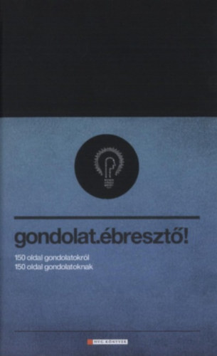 Fredrik Haren - gondolat.ébresztő!