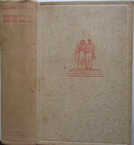 Zsigray J�lia - Holtomiglan,holtodiglan