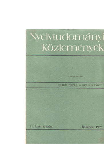 Hajdú Péter és Rédei Károly (szerk.) - Nyelvtudományi közlemények 80. kötet (1978)