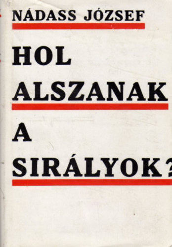 Nádass József - Hol alszanak a sirályok?