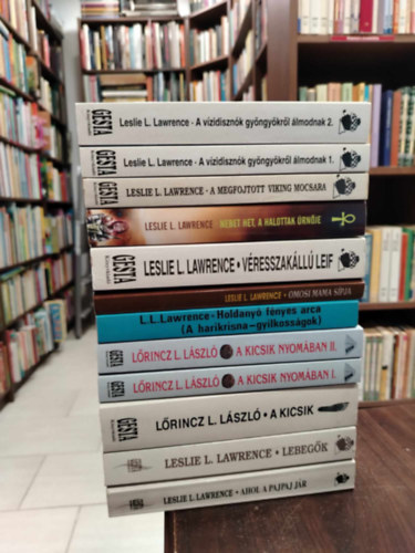 Leslie L. Lawrence - 10 db-os KNYVMENT AJNLAT: Leslie L. Lawrence. A vzidisznk gyngykrl lmodnak 1-2.+A megfojott viking mocsara+Nebet Het, A halottak rnje+Vrszakll Leif+Omosi mama spja+Holdany fnyes arca+A kicsik nyomban I-II.+A kicsik