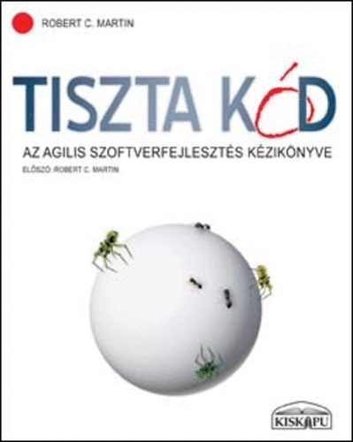 Robert C. Martin - Tiszta kd - Az agilis szoftverfejleszts kziknyve