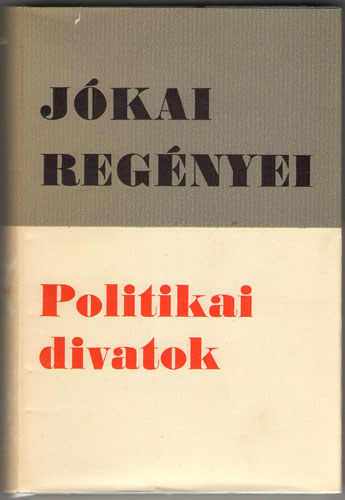 Jkai Mr - Politikai divatok