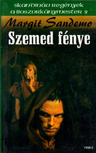 Margit Sandemo - Szemed f�nye (A Boszork�nymester 2.)