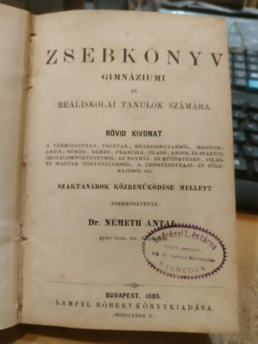 Dr. N�meth Antal - Zsebk�nyv gimn�ziumi �s re�liskolai tanul�k sz�m�ra (r�vid kivonat)