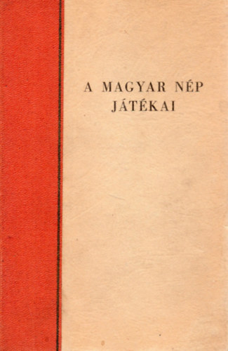 Lajos Árpád - A magyar nép játékai