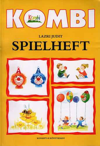 Lazri Judit - Kombi Spielheft - német nyelvkönyv 1. osztályosoknak