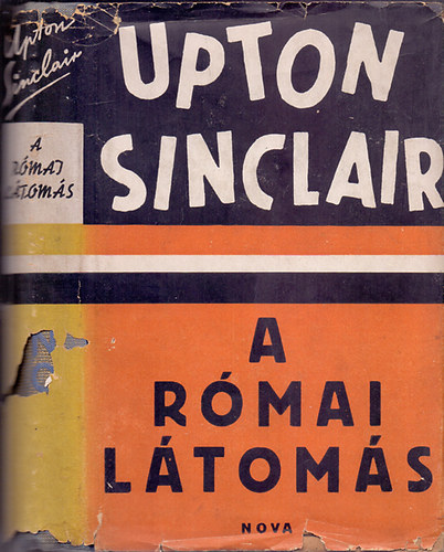 Upton Sinclair - A római látomás