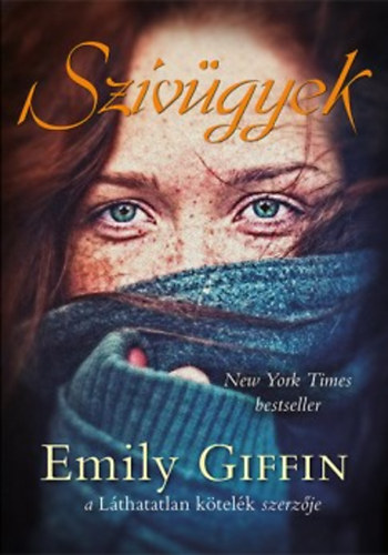 Emily Giffin - Szvgyek