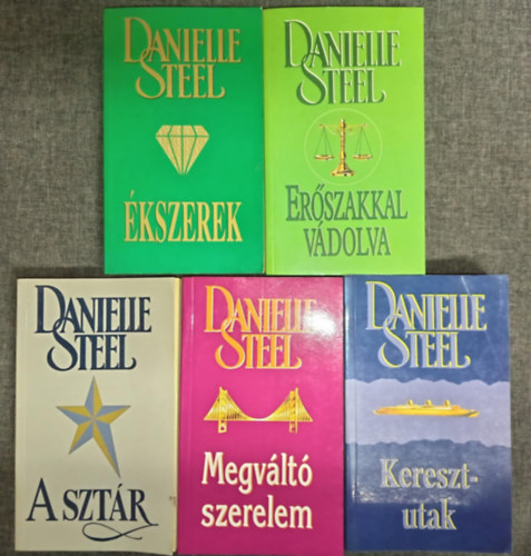 Danielle Steel - (5db) Danielle Steel romantikus k�nyvcsomag: Er�szakkal v�dolva / �kszerek / A szt�r / Megv�lt� szerelem / Keresztutak