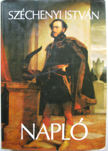 Sz�chenyi Istv�n - Napl�