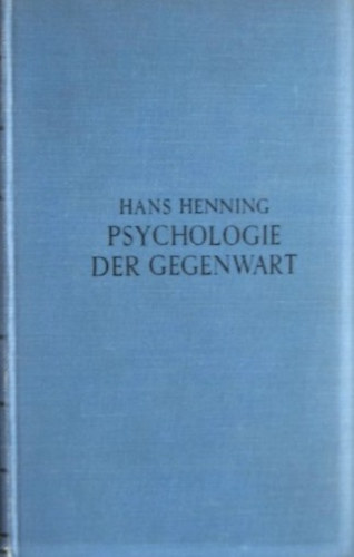 Hans Henning - Psychologie Der Gegenwart