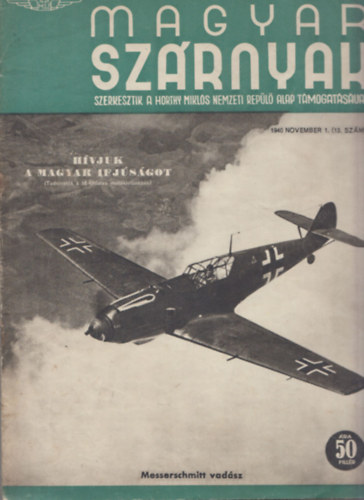 J�nosy Istv�n  (szerk) - Magyar Sz�rnyak 1940/november 1. (13. sz�m)