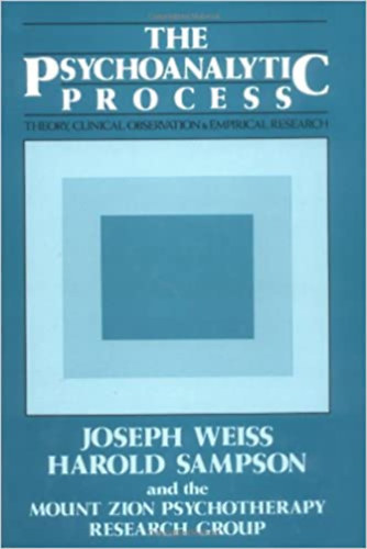 Joseph Weiss - The Psychoanalytic Process