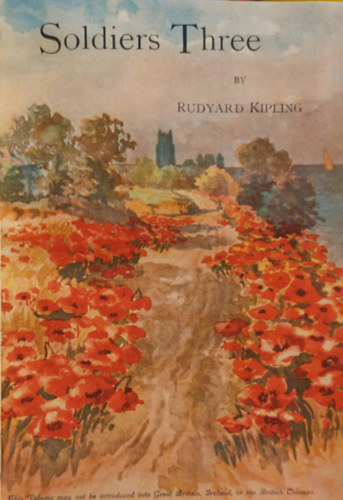 Rudyard Kipling - Soldiers three - In black and white 1922.