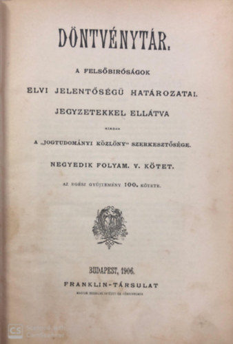 Döntvénytár. IV. évfolyam V. kötet