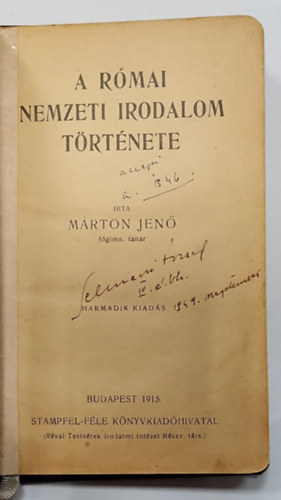 M�rton Jen� - A r�mai nemzeti irodalom t�rt�nete - 1915 - (Harmadik kiad�s)