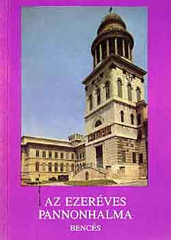 Lvrdy Ferenc-Szab Flris - Az ezerves Pannonhalma