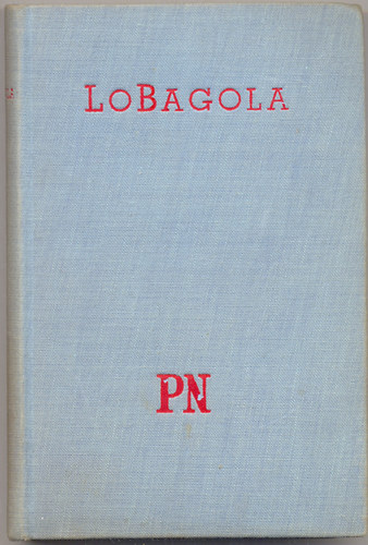 LoBagola - LoBagola. Egy afrikai vadember nletrajza