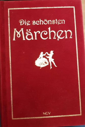 Brüder Grimm, Ludwig Bechstein Hans Christian Andresen - Die Schönsten Märchen - mit zeitigenössischen Illustrationen