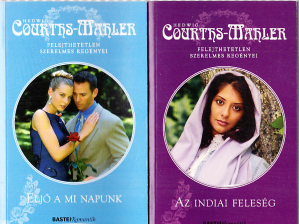 Hedwig Courths-Mahler - Az indiai feles�g + Elj� a mi napunk