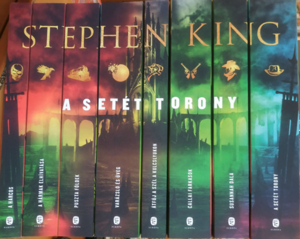 Stephen King - A Setét torony 1-8.: A harcos + A hármak elhívatása + Puszta földek + Varázsló és üveg + Átfúj a szél a kulcslyukon - A Setét Torony 4,5 kötete + Callai farkasok + Susannah dala + A Setét torony