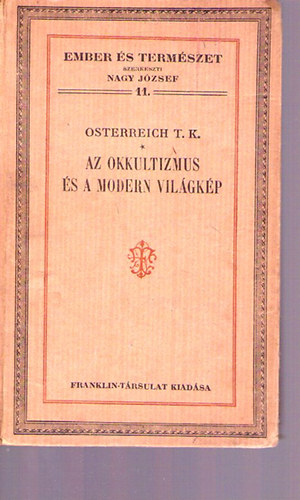 Osterreich T. K. - Az okkultizmus s a modern vilgkp