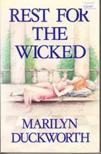 Marilyn Duckworth - Rest For The Wicked