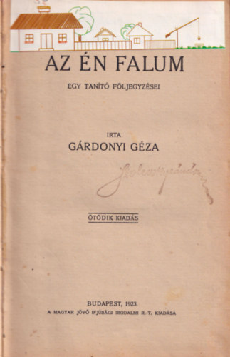 Grdonyi Gza - Az n falum I-II. (egybektve)