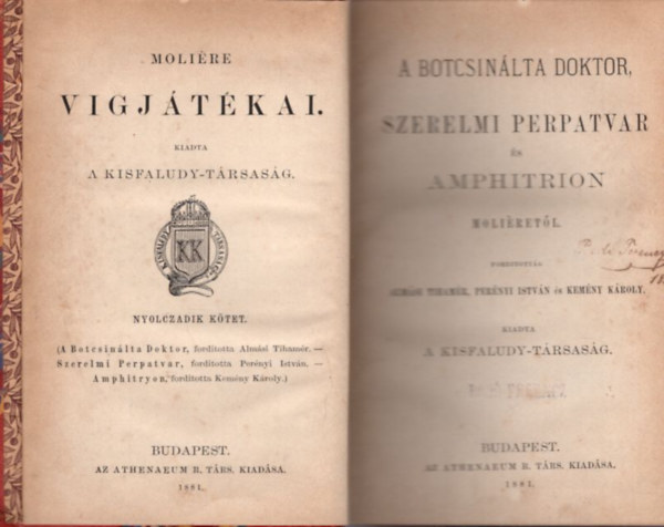 Molire - 2 m Molire vigjtkai : A botcsinlta doktor - Szerelmi perpatvar s amphitrion Moliretl + Az urhatnk polgr, Mlicerte, Escarbagnas grfn s az liszi herczegn
