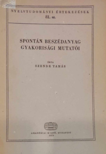 Szende Tams - Spontn beszdanyag gyakorisgi mutati