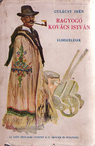 P. Gulcsy Irn - Ragyog Kovcs Istvn (Elbeszlsek)