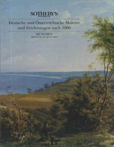 Sotheby's - Deutsche und sterreichische Malarei und Zeichnungen nach 1800 (Mnchen - Dienstag 27. Juni 1995)