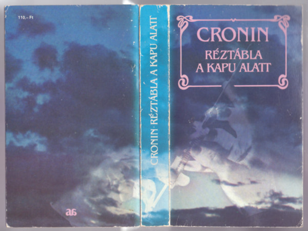 Archibald Joseph Cronin - Rztbla a kapu alatt (The Cidatel)