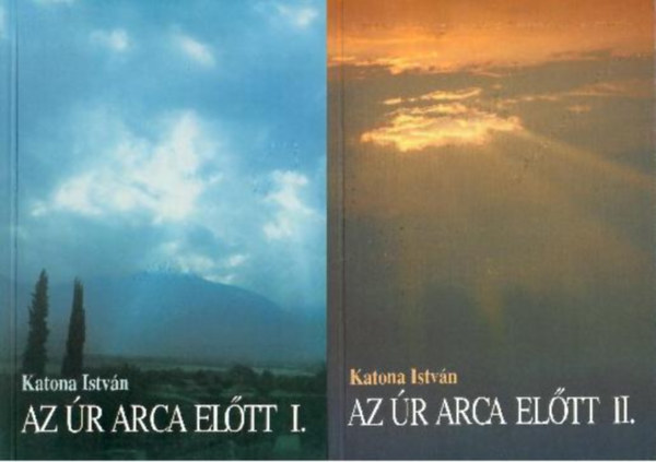 Katona Istvn - Az r arca eltt I-II.