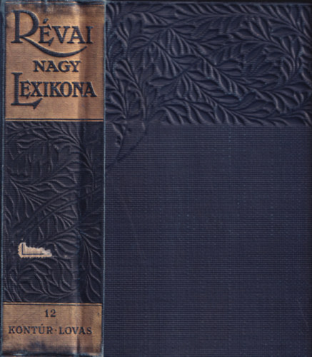Révai Nagy Lexikona XII. kötet (Kontúr-Lovas)