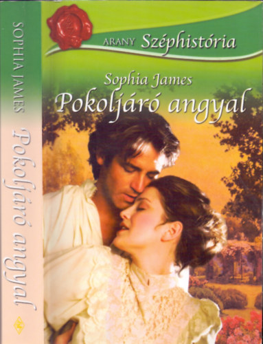 Sophia James - Pokoljáró angyal (Arany Széphistória)