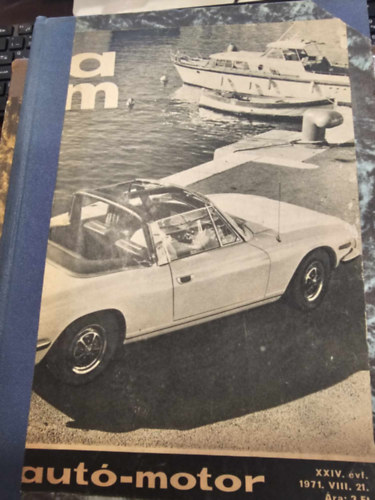 Autó-Motor 1971. 1, 2, 3, 4, 5, 6, 7, 8, 10, 11, 12, 13, 14, 15, 16, 17, 18, 19, 20, 21 (9-es szám hiány)