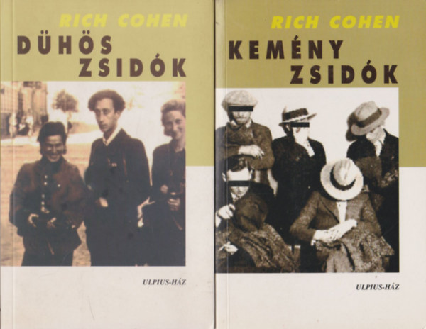 Rich Cohen - Dhs zsidk + Kemny zsidk (2 db)
